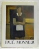 Paul Monnier. Collection: “Peintres de chez nous”.. ZUMTHOR, Bernard.