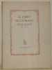 Il libro illustrato italiano, secoli XVII - XVIII.. PIRANI, Emma C.