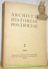 Archivum Historiae Pontificiae, 2. 1964.. 