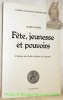 Fête, jeunesse et pouvoirs. L’Abbaye des Nobles Enfants de Lausanne. Collection: “Cahiers lausannois d’histoire médiévale”, édités par Agostino ...