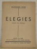 Elegies. Choix de poèmes. Traduits du Russe par Lucy Dokman et Louis Charles Baudouin.. BLOK, Alexandre.