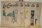 La Crécelle. Bi-mensuel. nos 1 - 5. 15 décembre, 1920 - 1er mars 1921. Les 5 premiers volumes.. 