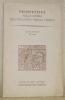 Prospettive nella storia dell’industria tessile veneta. Studi e ricerche, IV - 1972.. 