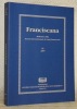 Franciscana. IX, 2007. Bollettino della Societa internazionale di studi francescani.. 