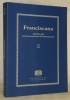 Franciscana. XII, 2009. Bollettino della Societa internazionale di studi francescani.. 
