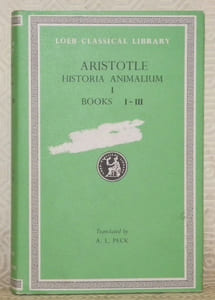Historia animalium I, Books I - III. Loeb classical library. Aristotle IX. Translated by A. L. Peck.