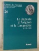La papauté d’Avignon et le Languedoc, 1316 - 1342. Cahiers de Fanjeaux 26.. 