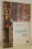 Epigraphik 1988. Mit 370 Abbildungen auf 114 Tafeln. Fachtagung fur Mittelalterliche und Neuzeitliche Epigraphik, Graz, 10 - 14 Mai 1988. Referate und ...
