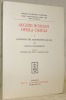 Aegidii Romani Opera Omnia I. Catalogo dei manoscritti, 239 - 293. 1/3* Francia. Dipartimenti.Unione Accademia Nazionale. Corpus Philosophorum Medii ...