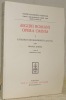 Aegidii Romani Opera Omnia I. Catalogo dei manoscritti, 294 - 372. 1/3**  Francia. Parigi.Unione Accademia Nazionale. Corpus Philosophorum Medii Aevi. ...