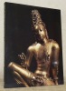 Bronzes bouddhiques et hindous de l’antique Ceylan. Chefs-d’oeuvre des musées du Sri Lanka. Musée National des Arts Asiatiques-Guimet, 23 octobre 1991 ...