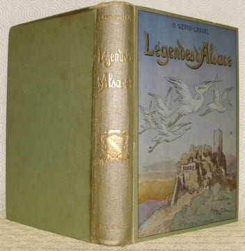 Légendes d’Alsace. Illustrations de A. Robida.. GEVIN-CASSAL, O.