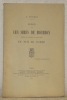 Notice sur les Sires de Bourbon, Comtes de Clermont en Beauvaisis et sur le Comté.. PINVERT, A.