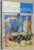 Litterae Caelestes. Rivista internazionale di paleografia, codicologia, diplomatica e storia delle testimonianze scritte. Nuova serie. Vol. II.. 