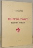 Bollettino Storico della Città di Foligno. Accademia Fulginia di Lettere Scienze e Arti. V. VIII.. 