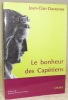 Le bonheur des Capétiens. Préface De Jacques Ploncard d’Assac.. DAVESNES, Jean-Clair.