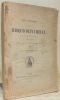 Les suisses et le marquis de Puyzieulx ambassadeur de Louis XIV (1698-1708). Documents inéditsprécédés d’un notice historique.. BOISLISLE, Jean de.