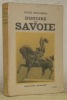 Histoire de la Savoie. 6e édition.. MENABREA, Henri.