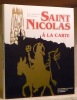 Saint Nicolas à la carte. Images du patron de Fribourg. 1916-1991.. PFINGSTTAG, A. – STEINAUER, J.