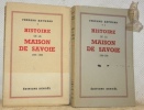 Histoire de la Maison de Savoie. I: 1000 - 1553. II: 1553 - 1796. 2 Volumes.. HAYWARD, Fernand.