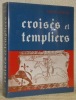 Croisés et templiers.. GORNY, Léon.