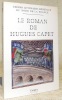 Le Roman de Hugues Capet au XIVe siècle. Traduit par F. Suard et J. Subrenat avec une introduction historique de J. Subrenat. Collection Trésors ...