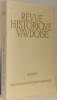 Revue Historique Vaudoise. LXXVIIIe Année 1970.. 