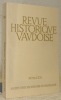 Revue Historique Vaudoise. LXXXIXe Année 1981.. 