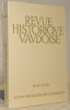 Revue Historique Vaudoise. XCe Année 1982.. 