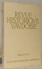 Revue Historique Vaudoise. XCVe Année 1987.. 