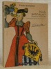 Nicole Bonvalot, Dame de Granvelle. Une femme d’exception de la Renaissance.. ANTONY, Daniel.