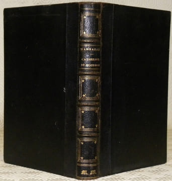 Catherine de Bourbon, soeur de Henri IV, 1559 - 1604. Etude historique.. ARMAILLE, Comtesse d’.