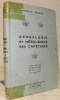Généalogie héraldique des capétiens. 3.000 capétiens de mâle en mâle de 850 à 1953 avec leurs alliances.. JORDAN, Antoine.