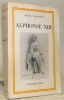 Alphonse XIII. 21 Illustrations hors texte.. VALLOTTON, Henry.