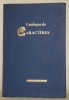 Catalogue de caractères de la Fonderie de caractères Amsterdam.. 