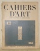 Cahiers d’Art, n.° 10, troisième année, 1928. Revue d’art paraissant dix fois par an. Peinture - sculpture - architecture - musique - misen en ...