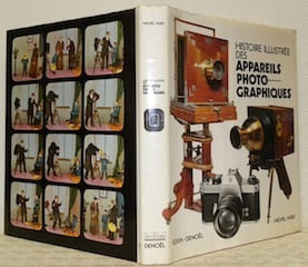 Histoire illustrée des appareils photographiques.