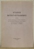 Etudes montheysannes publiées sous les auspices des autorités communales par la Société d‘Histoire du Valais Romand à l’occasion du 6e centenaire des ...