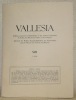 Vallesia, XIII, 1958.Bulletin annuel de la Bibliothèque et des Archives cantonales du Valais, des Musées de Valère et de la Majorie. Jarbuch der ...
