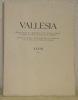 Vallesia, XXVIII, 1973.Bulletin annuel de la Bibliothèque et des Archives cantonales du Valais, des Musées de Valère et de la Majorie. Jarbuch der ...