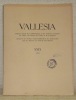 Vallesia, XXIX, 1974.Bulletin annuel de la Bibliothèque et des Archives cantonales du Valais, des Musées de Valère et de la Majorie. Jarbuch der ...