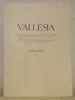 Vallesia, XXXVIII, 1983.Bulletin annuel de la Bibliothèque et des Archives cantonales du Valais, des Musées de Valère et de la Majorie. Jarbuch der ...
