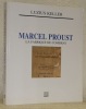 Marcel Proust. La fabrique de Combray.. KELLER, Luzius.
