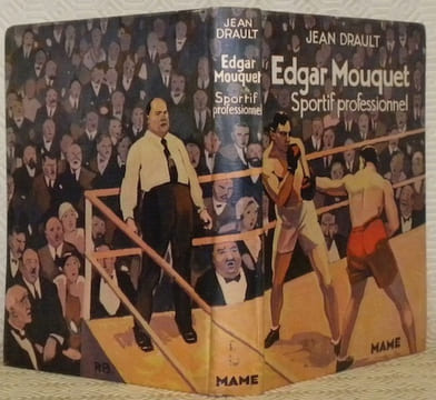 Edgar Mouquet. sportif professionnel. Illustrations de Roger Broders.. DRAULT, Jean.