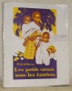 Les Petites Coeurs sour les Lambas. Histoire vécues à Madagascar. Epilogue de Georges Goyau.. DEVEZE, P. de la.