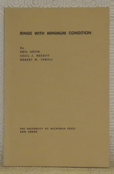 Rings with minimum condition. Eighth printing.. ARTIN, Emil. - NESBITT, Cecil J. - THRALL, Robert M.