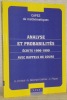 Analyse et probabilités. Ecrits 1996 - 1999. Avec rappels de cours.. CHRISTOL, Gilles. - DECOMPS-GUILLOUX, Annette. - PIQUET, Claude.