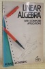 Linear Algebra with Computer Applications.. ROTHENBERG, Ronald I.