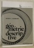 Géométrie descriptive. 3e Edition mise à jour. Collection Bibliothèque de l’Ingénieur.. LEHMANN, Henri-L.