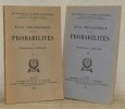 Essai philosophique sur les probabilités. Tomes I et II. Collections Les Maitres de la Pensée Scientifique.. LAPLACE, Pierre-Simon.